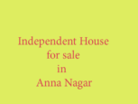 independent house for sale in anna nagar