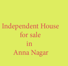 independent house for sale in anna nagar