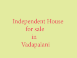 independent house for sale in vadapalani