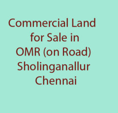commercial land sale omr sholinganallur chennai