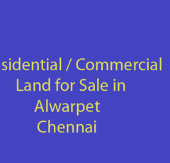 land sale alwarpet chennai