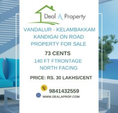 vandalur kelambakkam road property sale kandigai