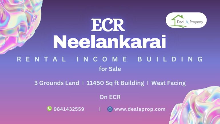 income property sale neelankarai ecr